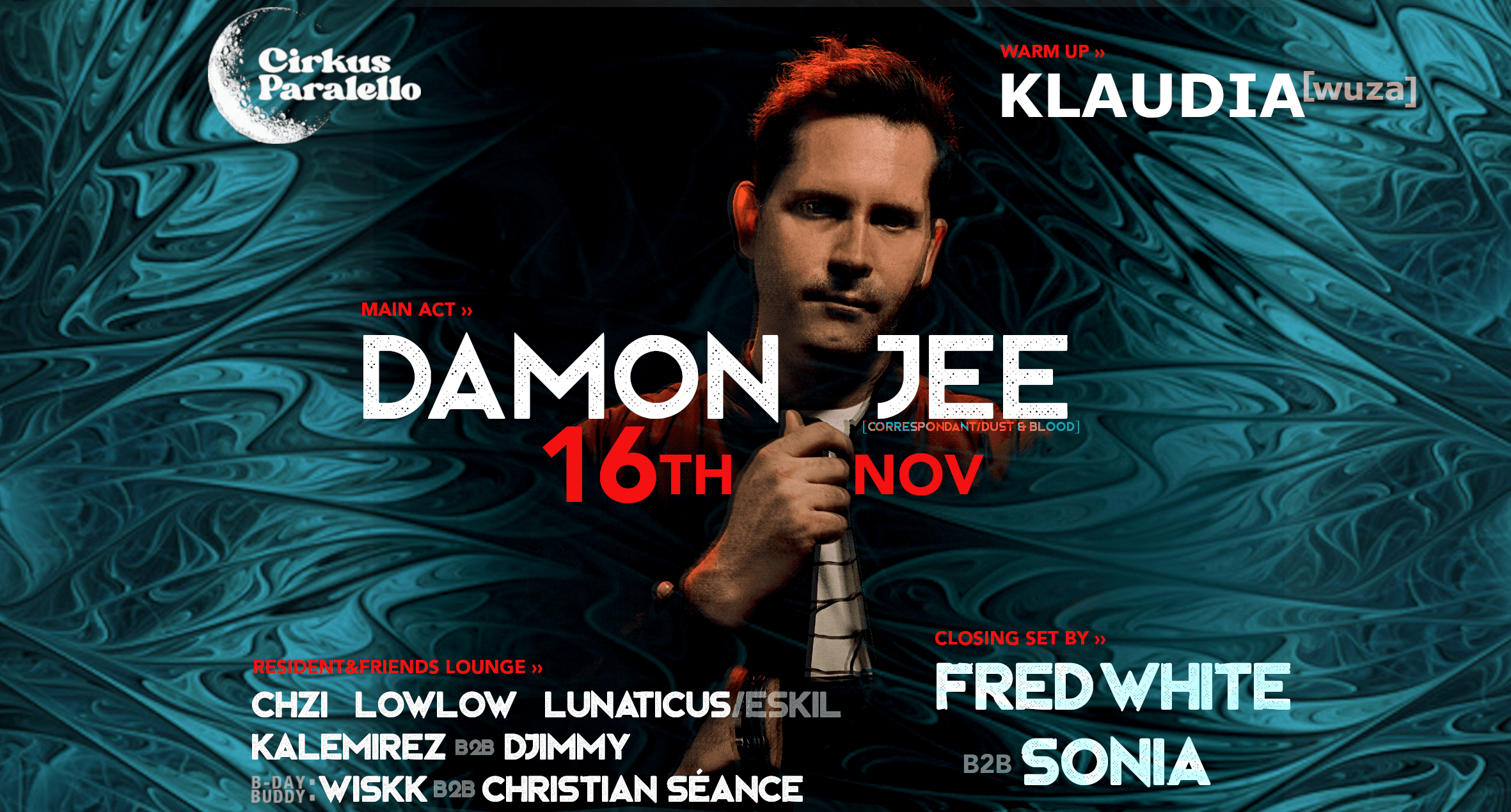 Damon Jee at The Cirkus line-up flyer